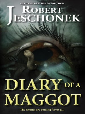 cover image of Diary of a Maggot